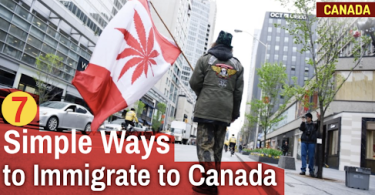 7 Simple Ways to Immigrate to Canada in 2022 or 2023